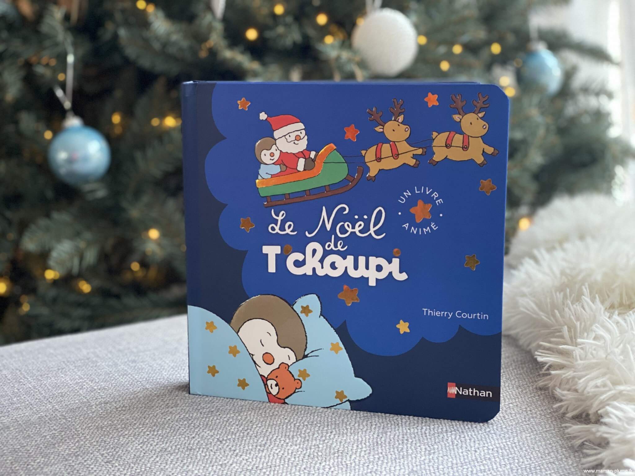 Le noel de tchoupi livre enfant pop up nathan Ma sélection livres de Noël !