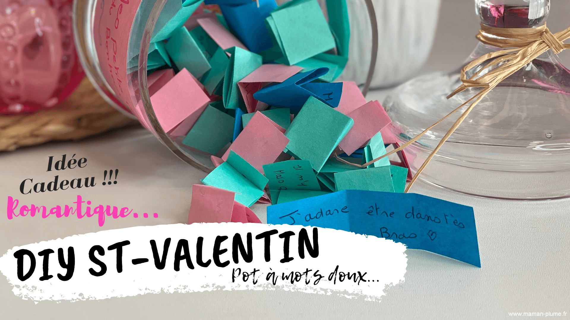 Des mots doux pour la Saint Valentin, DIY - Le blog de Maman Plume Des mots doux pour la Saint Valentin, DIY - Le blog de Maman Plume